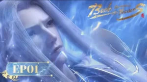 Battle Through The Heavens ep01